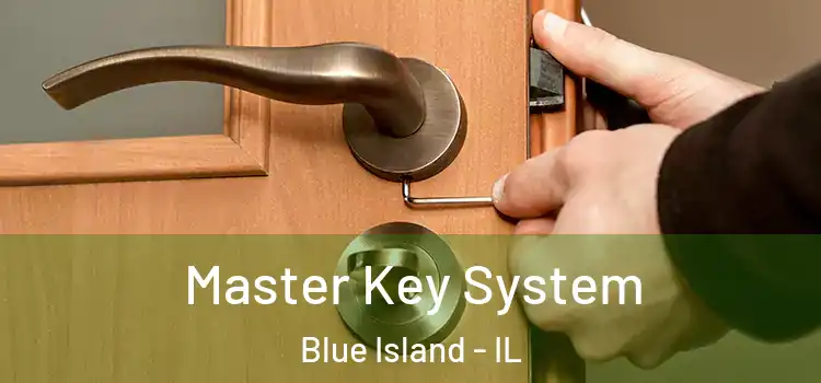  Master Key System Blue Island - IL